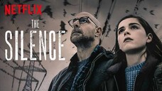 The Silence 2019 ‧ Horror/Thriller (1080p)