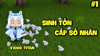 SINH TỒN CẤP SỐ NHÂN - TẬP 1: MEOWPEO SỞ HỮU 1000 TITAN SIÊU NHANH TRONG MINI WORLD