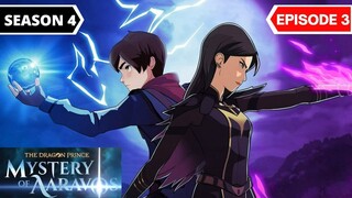 The Dragon Prince: The Mystery of Aaravos Season 4 Episode 3 [Eng Dub]