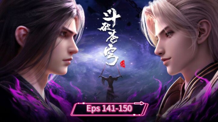 Battel Trough The Heaven S5 Eps 141-150 Sub Indo