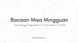 Bacaan Misa Mingguan Hari Minggu Prapaskah IV - Spiritual Quality Time with JenniferOdelia
