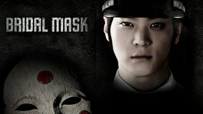 Bridal Mask Episode 16/28 [ENG SUB]