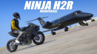 MODIFIKASI MOTOR SPEK MONSTER ! KAWASAKI NINJA H2R - GTA V ROLEPLAY