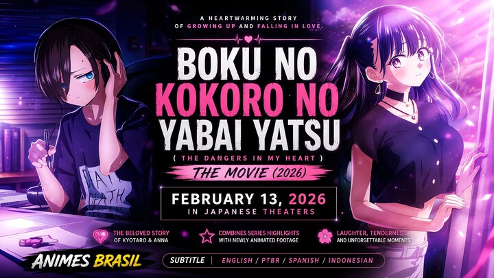 The Dangers in My Heart (Boku no Kokoro) The Movie (2026) SUB ENG / PTBR / SPA / INDO