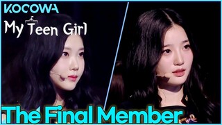 Who will be the last Teen Girl to debut? l My Teen Girl Ep 12 [ENG SUB]