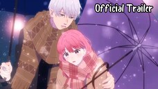 Yubisaki to Renren || Official Trailer 2