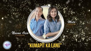 Mela sings "Kumapit Ka Lang" by Noemi Ocio | ASOP Special