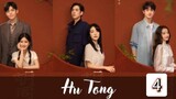 🍁🍁Hu tong🍁🍁 Eps.4 [Sub indo]