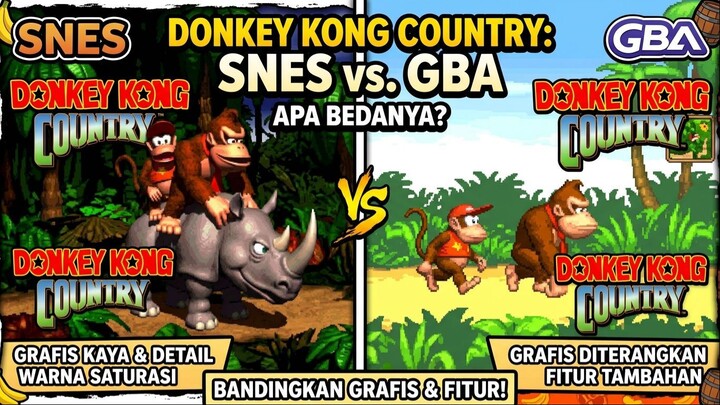 Donkey Kong Country (GBA VS SNES)