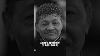 Selamat Jalan Eeng Saptahadi. Karya-karyamu Akan Abadi Dalam Ingatan Kami😭🖤 #shorts