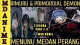 Milim Dalam Bahaya!!! Rimuru & Diablo Langsung Otw Medan Perang (WN Part 5)