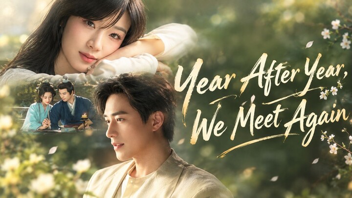 Year After Year, We Meet Again