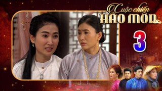 CUỘC CHIẾN HÀO MÔN TẬP 3 | Phim bộ cổ trang Việt Nam hay mới nhất 2025 | Phim Việt Nam THVL