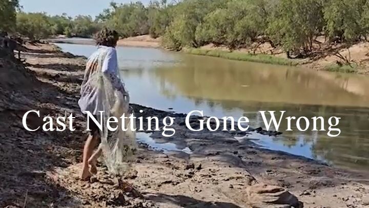 Cast Netting Gone Wrong