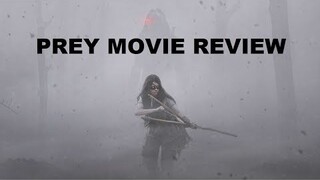 PREY MOVIE REVIEW (SPOILERS)