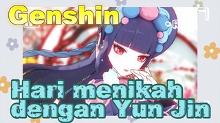 Hari menikah dengan Yun Jin