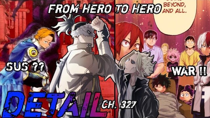 Aoyama menghilang ? Surat cinta Stain untuk masyarakat !! | Boku no hero academia chapter 327