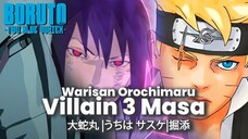 BORUTO SASUKE OROCHIMARU SATU TRAH DITAKDIRKAN SALING TERHUBUNG DAN MELINDUNGI
