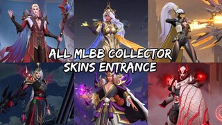 ALL MLBB COLLECTOR SKINS ENTRANCE 2022