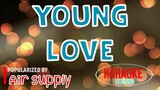 Young Love - Air Supply | Karaoke Version 🎼