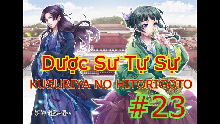 Tập 23 - Dược Sư Tự Sự - Kusuriya No Hitorigoto - phiên bản manga