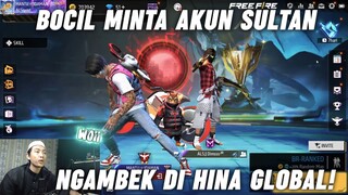 BOCIL MINTA AKUN SULTAN FREE FIRE!