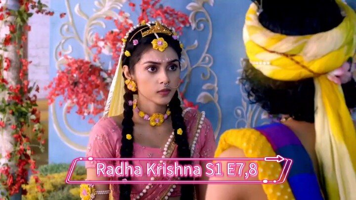 S01 E7,8  Krishna Is Radha's Saviour Krishna Grabs Radha's Attention