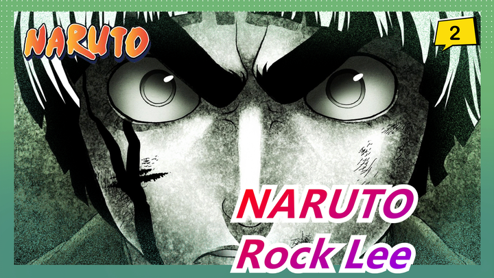 [NARUTO] Beautiful Blue Beast In Konoha: Rock Lee_2