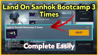 Land On Sanhok Bootcamp 3 Times