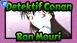 [Detektif Conan/Edit Campuran Ran Mouri /4K/60 Bingkai] Maaf, Aku Akan Merebut Istrimu_2