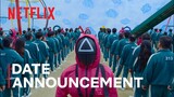 Squid Game | Date Announcement | Netflix