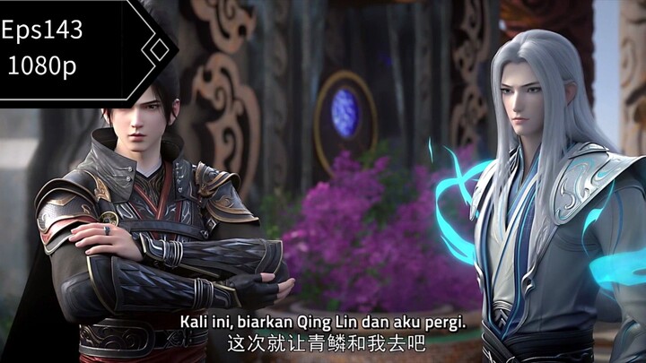 Btth s5 eps 143 sub indo anc 1080p