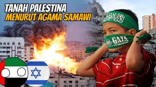 DARI SUDUT PANDANG AGAMA! Analisa, Sejarah dan Masa Depan Konflik Palestina dan Israel