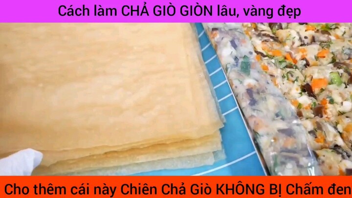 cách làm chả giò giòn lâu vàng đẹp siêu ngon hấp dẫn