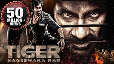 Tiger Nageswara Rao Full Hindi Dubbed Movie | Ravi Teja, Anupam Kher, Nupur S | South Action Movies