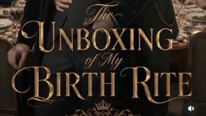 The unboxing of my birth rite
