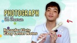PHOTOGRAPH - Ed Sheeran Recorder Cover with Easy Letter Notes | Flute Chords
