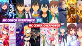 Anime Mc Overpower Lebih Di Sukai Dibanding Cewek Di Genre Isekai
