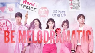 Kdrama intro : Be Melodramatic