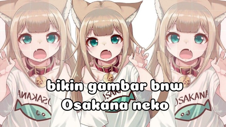 Menggambar manga ( OSAKANA NEKO ) part 1