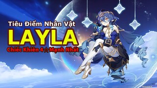 Tiêu Điểm LAYLA - Hướng Dẫn Toàn Diện Tối Đa Sức Mạnh | CÁCH BUILD HIỆU QUẢ Nhất | Genshin Impact