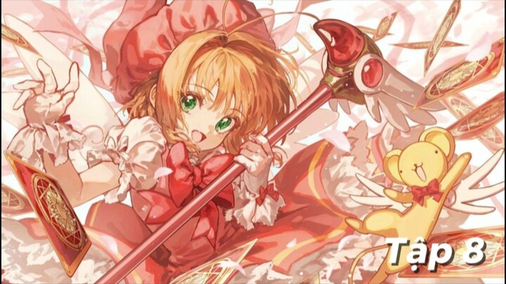 CARDCAPTOR SAKURA - Sakura thủ lĩnh thẻ bài tập - 8 phần 1