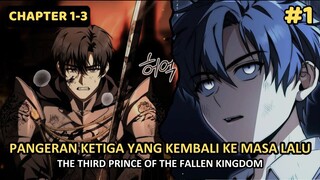 [EPISODE 1] SEORANG PANGERAN YANG BERUSAHA MENEBUS KESALAHANNYA