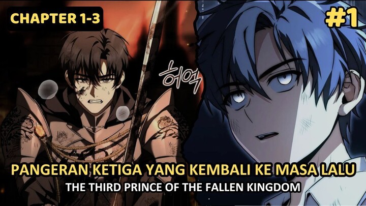 [EPISODE 1] SEORANG PANGERAN YANG BERUSAHA MENEBUS KESALAHANNYA