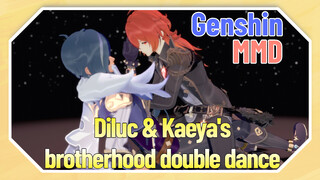 [Genshin  MMD] Diluc & Kaeya's brotherhood double dance
