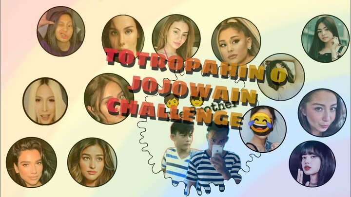 TOTROPAHIN O JOJOWAIN CHALLENGE ft The Brothers