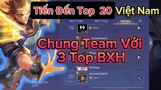 Một Team Có 3 "Top BXH" Sẽ Như Thế Nào | Liên Quân Mobile