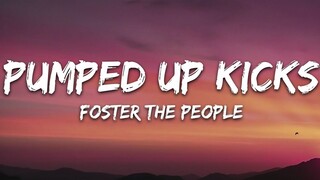 Foster The People - Pumped Up Kicks (Lyrics)