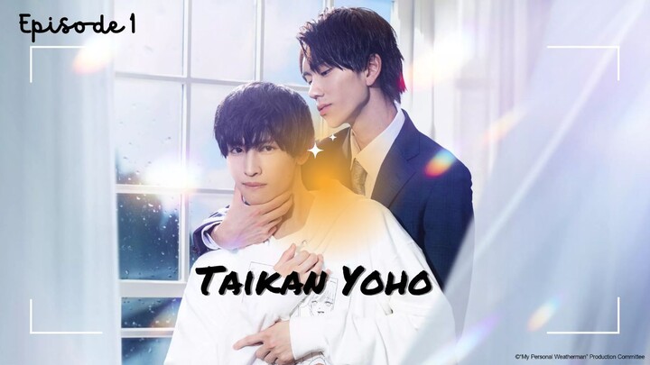 Taikan Yoho (2023) Episode 1 || Japanese BL Eng Sub