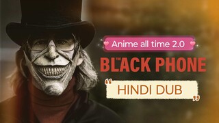 THE BLACK PHONE HINDI DUB FULL MOVIE